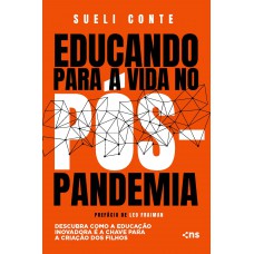 Educando para a vida no pós-pandemia