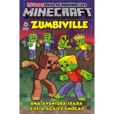 Pró games - Revista em quadrinhos extra - Minecraft Zumbiville