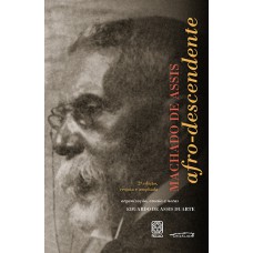 Machado De Assis Afro-Descendente