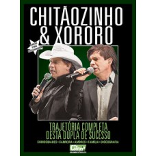 Te contei? Grandes ídolos - Chitãozinho & Xororó