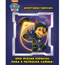 Patrulha canina - Aventuras radicais