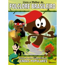 Livro o melhor do folclore brasileiro