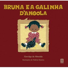 Bruna E A Galinha D''Angola