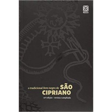 O Tradicional livro negro de São Cipriano