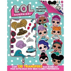 L.O.L. Surprise! - Livro transfer mágico