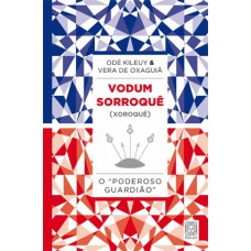 Vodum Sorroque (Xoroque)