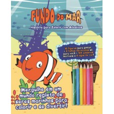 Fundo do mar - Histórias para colorir com adesivos