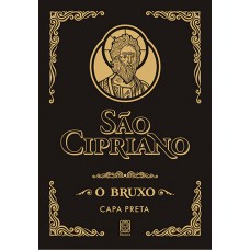 São Cipriano, o bruxo (capa preta)