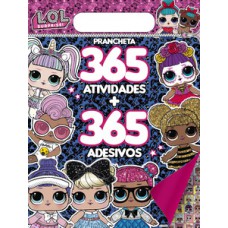L.O.L. Surprise! Prancheta 365 atividades + 365 adesivos
