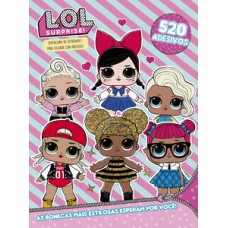 L.O.L. surprise! - Superlivro de atividades para colorir com adesivos