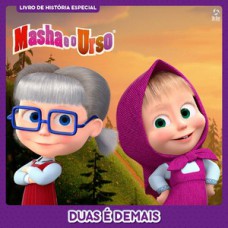 Masha e o urso - Duas é demais