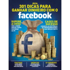 Guia 501 dicas para ganhar dinheiro com Facebook