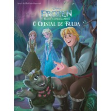 Frozen - O cristal de Bulda