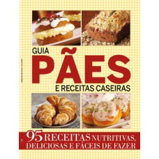 Guia pães e receitas caseiras