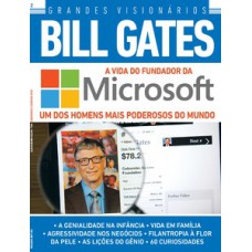 Grandes visionários - Bill Gates