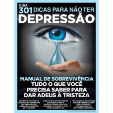 Guia 301 dicas para não ter depressão