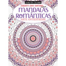 Jardim dos sonhos especial - Mandalas românticas