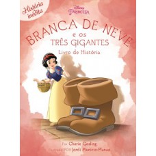 Branca de Neve e os três gigantes