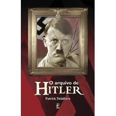 O arquivo de Hitler