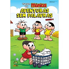 AVENTURAS SEM PALAVRAS - TURMA DA MONICA - VOL4