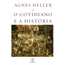 O cotidiano e a história