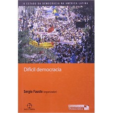 Difícil democracia