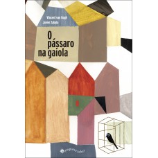 O pássaro na gaiola