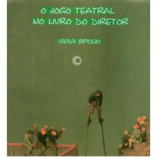 O Jogo teatral no livro do diretor