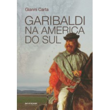 Garibaldi na América do Sul