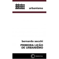 Primeira lição de urbanismo