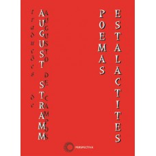 August stramm: poemas-estalactites