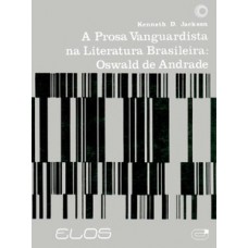 A prosa vanguardista na literatura Brasil