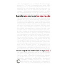 Haroldo de campos - transcriação