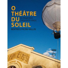 O Théâtre du Soleil