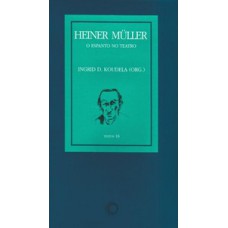 Heiner muller: o espanto no teatro