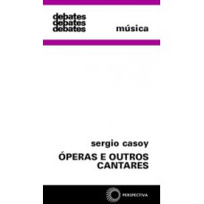 óperas e outros cantares