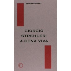 Giorgio strehler: a cena viva