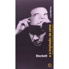 Beckett e a implosão da cena