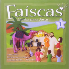 Faíscas - volume 1