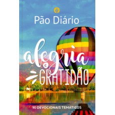 Pão Diário - Alegria e gratidão