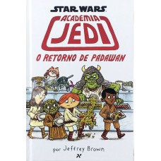 Star Wars : Academia Jedi - O retorno de Padawan