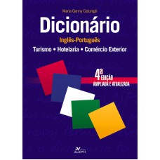 Dicionario Inglês-português turismo / Hotelaria / Comércio exterior