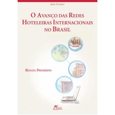 O avanço das redes hoteleiras internacionais no Brasil