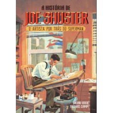 A história de Joe Shuster