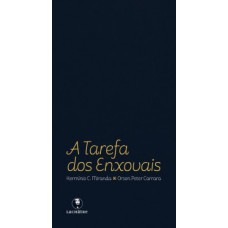 A tarefa dos enxovais