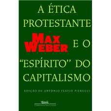 A ética protestante e o ''''espírito'''' do capitalismo
