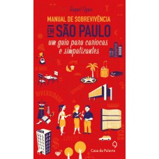 Manual de sobrevivencia em São Paulo