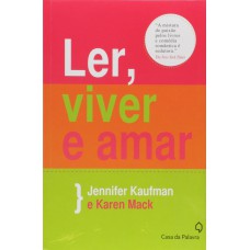 Ler, viver e amar