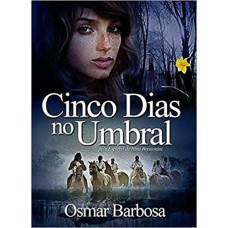 CINCO DIAS NO UMBRAL