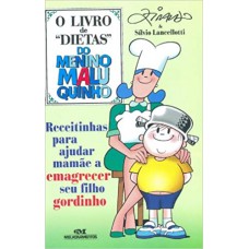 O Livro De Dietas Do Menino Maluquinho